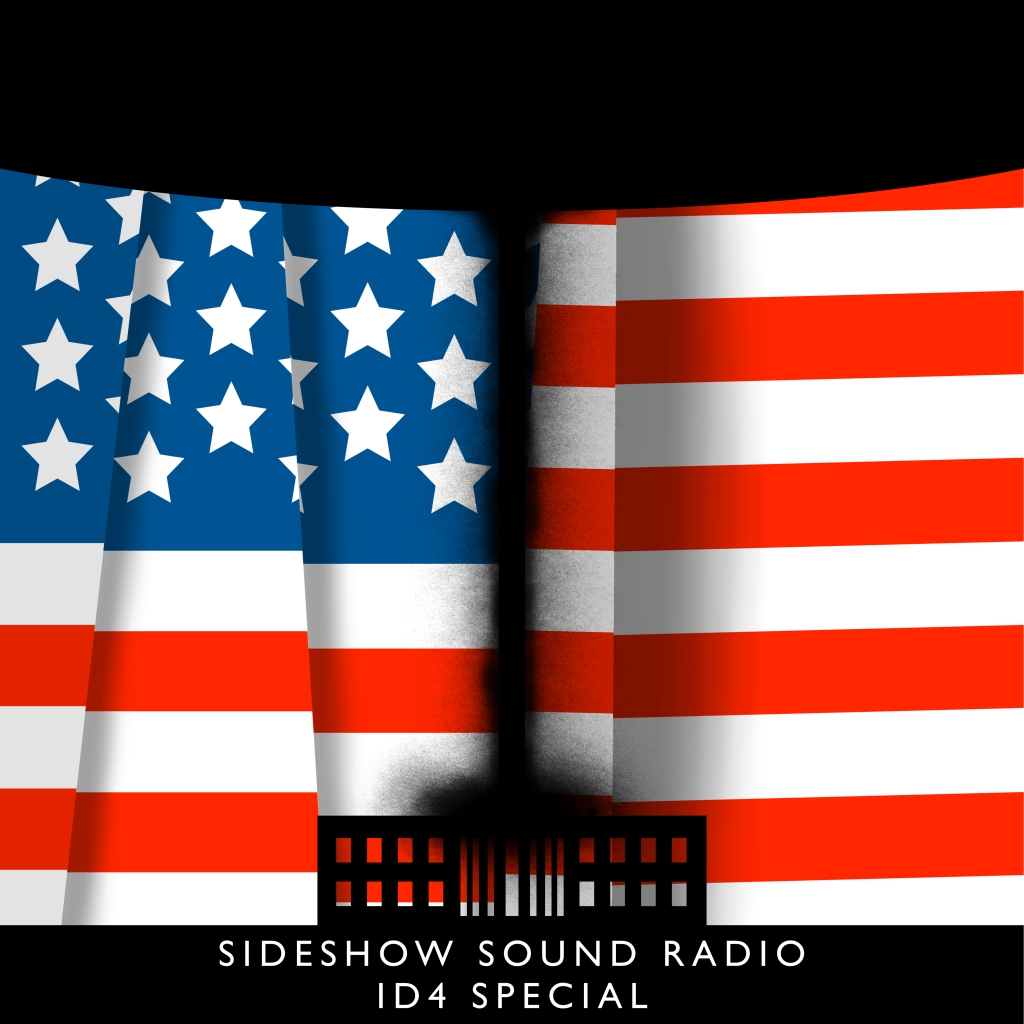 Sideshow Supplemental – Independence Day