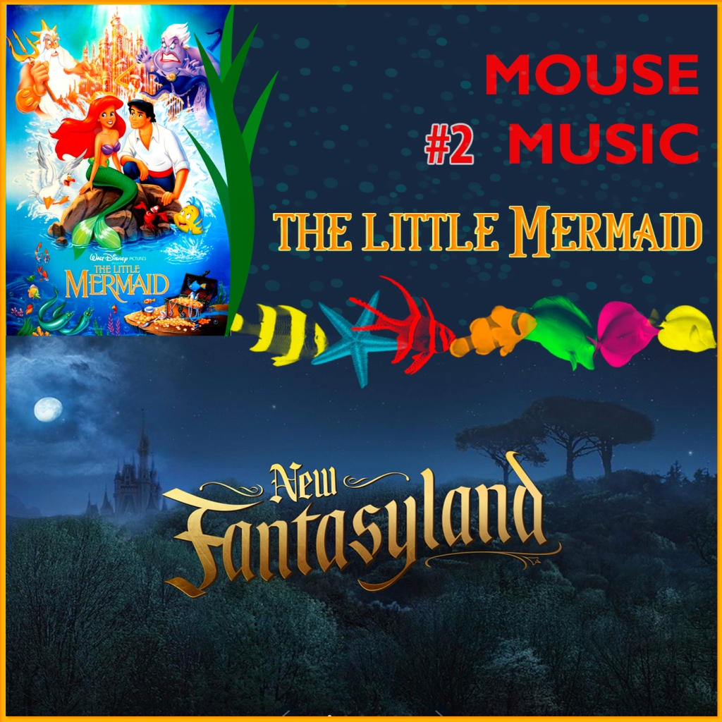 Mouse Music #2 – The Little Mermaid