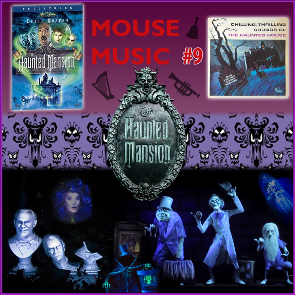 Mouse Music #9 – The Haunted Mansion