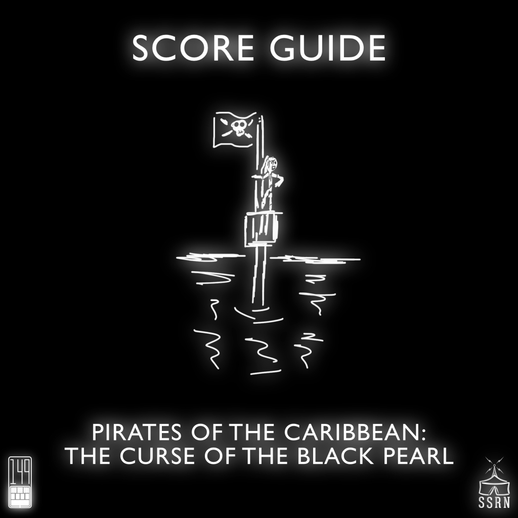 Score Guide – Pirates of the Caribbean The Curse of the Black Pearl (2003)