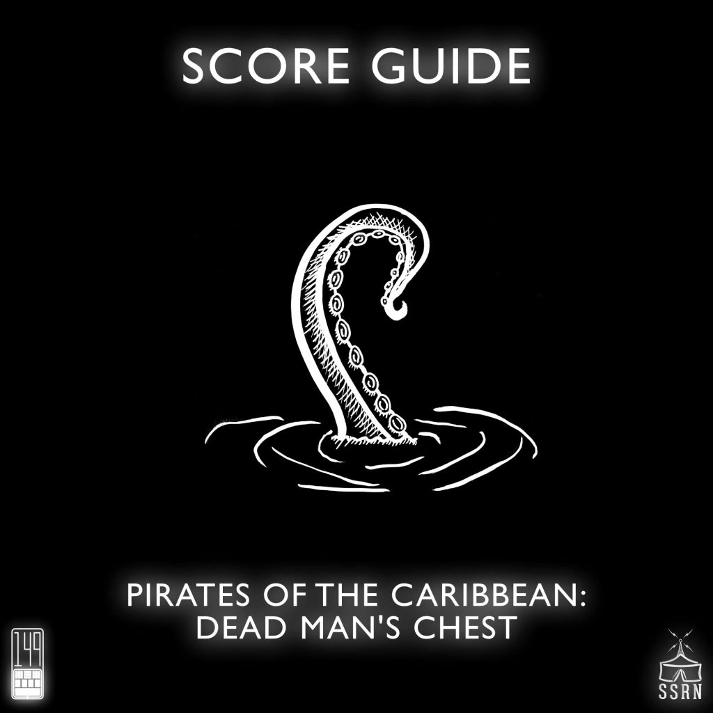 Score Guide – Pirates of the Caribbean Dead Man’s Chest (2006)