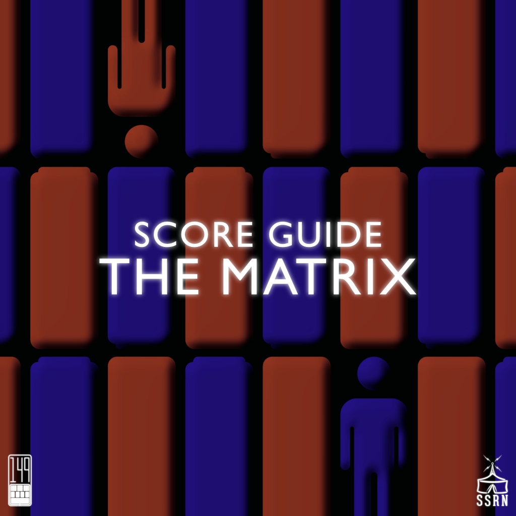 Score Guide – The Matrix (1999)