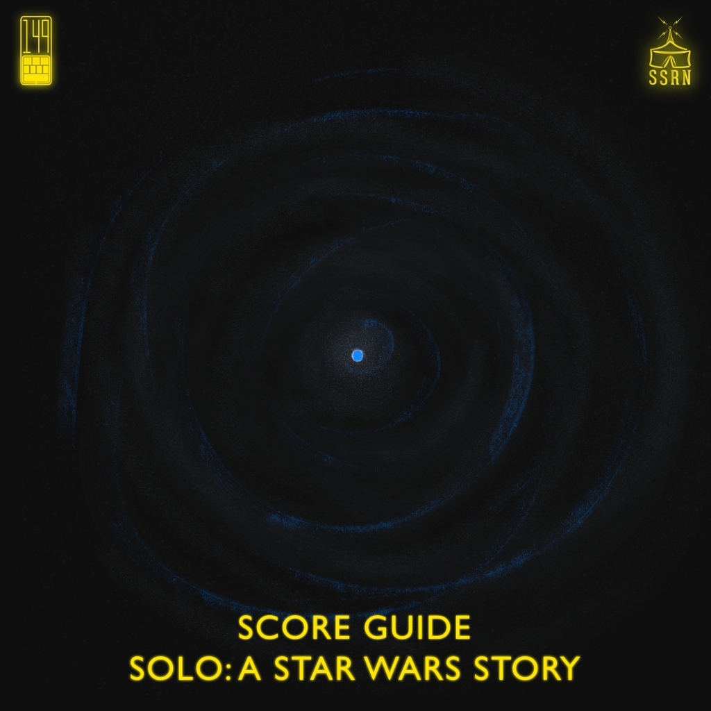 Score Guide – Solo A Star Wars Story (2018)